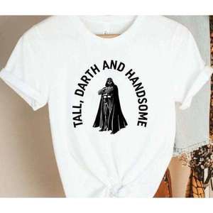 Star Wars Tall Darth And Handsome T Shirt Merch